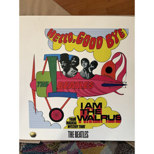 The Beatles ‘Hello Goodbye - I Am The Walrus’ Lithograph 20”x20” Mint Condition